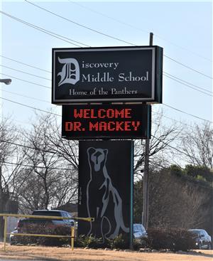 Welcome Dr. Mackey message on the main school marquee